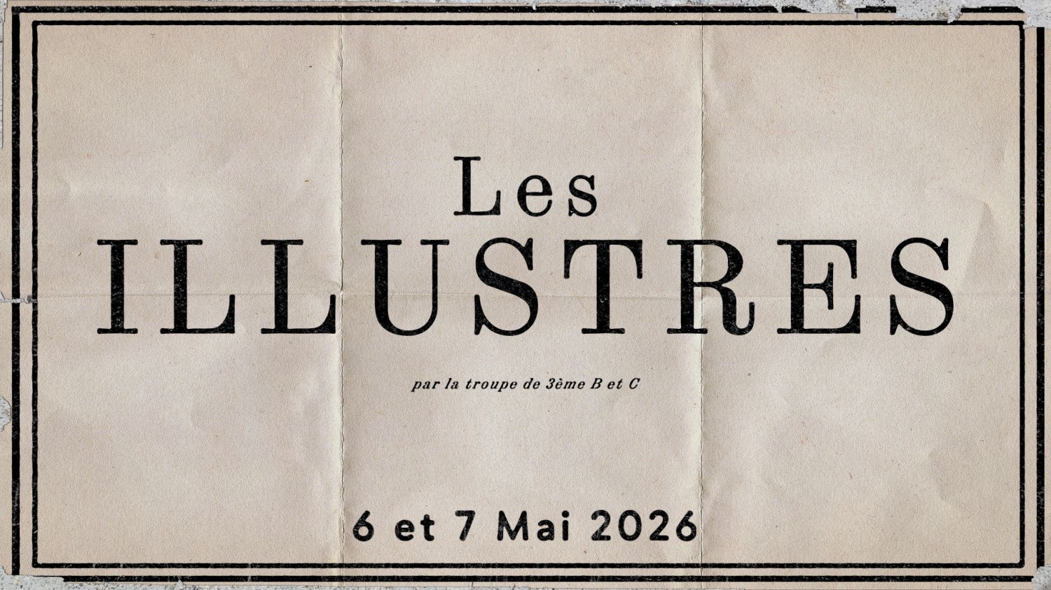 LES ILLUSTRES - Th&eacute;&acirc;tre des Feuillants